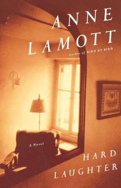 Cover for Anne Lamott · Hard Laughter: a Novel (Paperback Bog) [Reissue edition] (1979)