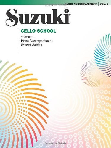 Cover for Suzuki · Suzuki Cello School 1 ( Piano Accompaniment ) (Bog) [Rev edition] (1999)