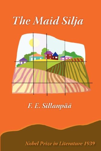 The Maid Silja - Frans Sillanpaa - Books - Cherokee Publishing Company - 9780877972808 - April 1, 2007