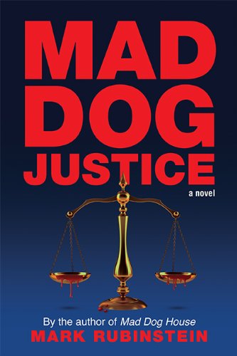 Cover for Mark Rubinstein · Mad Dog Justice (Paperback Book) (2014)