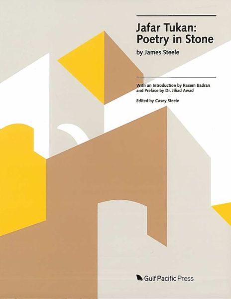 Cover for James Steele · Jafar Tukan: Poetry in Stone (Hardcover Book) (2017)