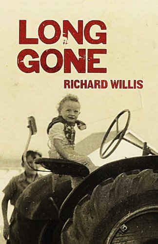 Richard Willis · Long Gone (Taschenbuch) [Revised Size edition] (2012)
