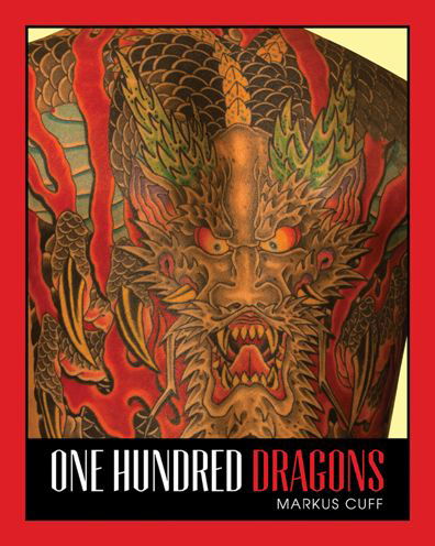 100 Dragons - Markus Cuff - Books - KMW Studio - 9780990790808 - November 1, 2023
