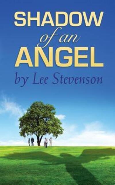 Cover for Lee Stevenson · Shadow of an Angel (Pocketbok) (2016)