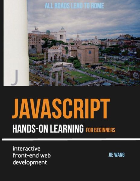 Cover for Jie Wang · JavaScript Hands-on Learning (Paperback Book) (2016)