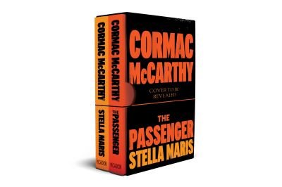 The Passenger and Stella Maris by Cormac McCarthy