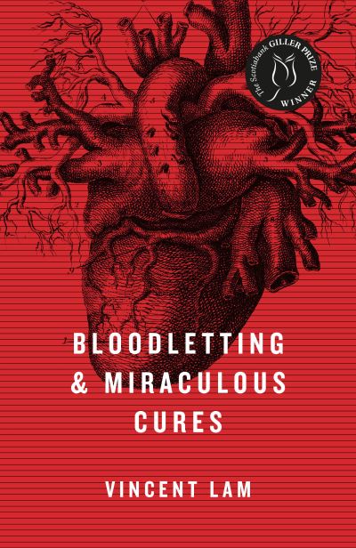 Cover for Vincent Lam · Bloodletting &amp; Miraculous Cures (Paperback Book) (2022)