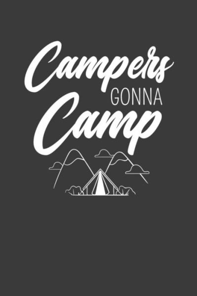 Cover for Frozen Cactus Designs · Campers Gonna Camp (Paperback Book) (2019)