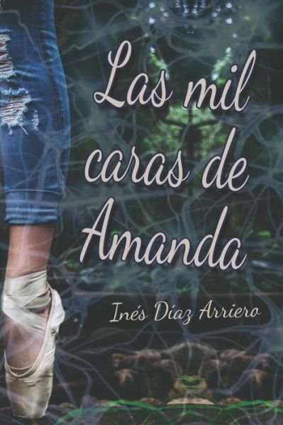 Cover for Inés Díaz Arriero · Las mil caras de Amanda (Paperback Bog) (2019)