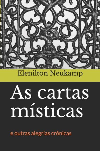 Cover for Elenilton Neukamp · As cartas m sticas (Paperback Book) (2019)