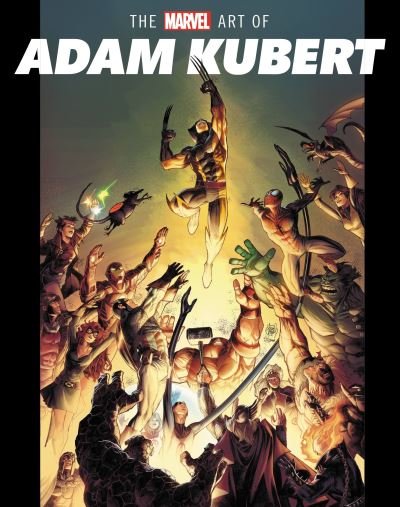 Cover for Jess Harrold · The Marvel Art of Adam Kubert (Hardcover Book) (2020)