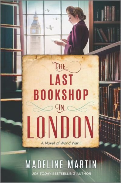 Cover for Madeline Martin · The Last Bookshop in London: A Novel of World War II (Paperback Book) [Original edition] (2021)