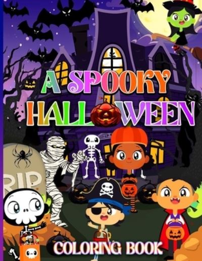 Cover for Author Mai B · Spooky Halloween Coloring Book (Book) (2022)