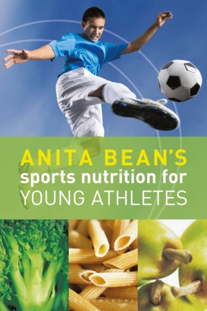 Cover for Anita Bean · Anita Bean's Sports Nutrition for Young Athletes (Paperback Bog) [Bs Rebrand edition] (2022)