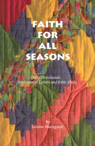 Cover for Louise Manigault · Faith for All Seasons (Paperback Bog) (2006)