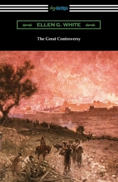 Cover for Ellen G White · The Great Controversy (Pocketbok) (2021)