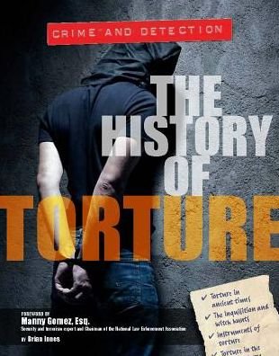 Cover for Crest Mason · History of Torture - Crime and Detection (Hardcover Book) (2016)