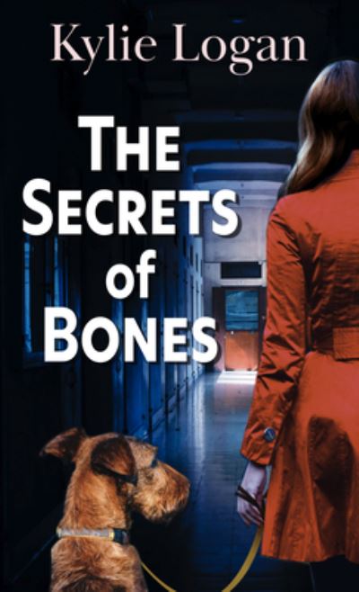 Cover for Kylie Logan · The Secrets of Bones (Hardcover Book) (2020)