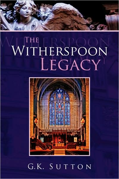 Cover for G.k. Sutton · The Witherspoon Legacy (Paperback Book) (2008)