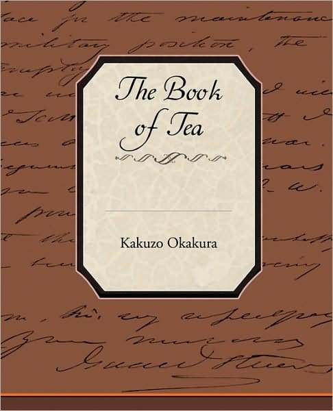 Cover for Kakuzo Okakura · The Book of Tea (Taschenbuch) (2009)