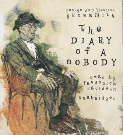 Cover for Weedon Grossmith · The Diary of a Nobody (Audiobook (CD)) [Unabridged edition] (2013)