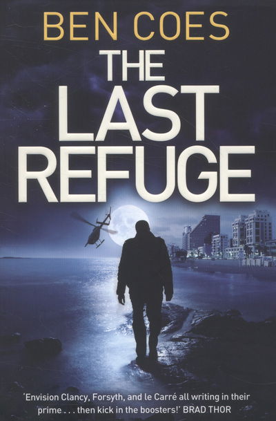 Cover for Ben Coes · The Last Refuge - Dewey Andreas (Paperback Book) [Main Market Ed. edition] (2013)