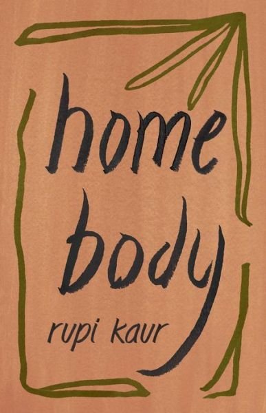 Cover for Rupi Kaur · Home Body (Paperback Book) (2020)