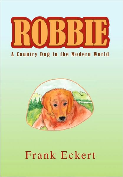 Cover for Frank Eckert · Robbie (Hardcover Book) (2010)