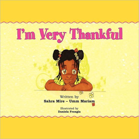 Cover for Sahra Mire Mariam · I'm Very Thankful (Paperback Book) (2011)