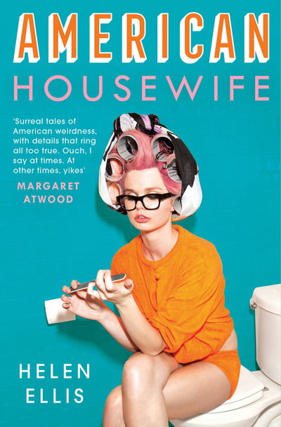 Cover for Helen Ellis · American Housewife (Paperback Book) (2017)