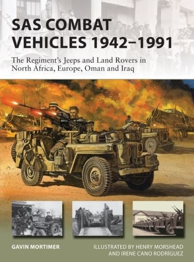 Cover for Gavin Mortimer · SAS Combat Vehicles 1942–91 - New Vanguard (Paperback Bog) (2021)