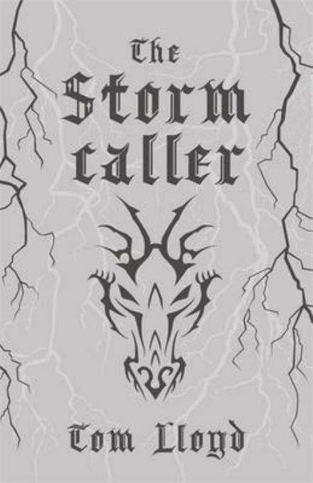 Cover for Tom Lloyd · The Stormcaller: Collector's Tenth Anniversary Limited Edition - TWILIGHT REIGN (Hardcover Book) [Collector's Tenth Anniversary Limited edition] (2016)