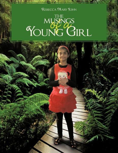 Cover for Rebecca Mary John · The Musings of a Young Girl (Paperback Book) (2012)