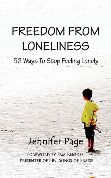 Cover for Jennifer Page · Freedom from Loneliness: 52 Ways to Stop Feeling Lonely (Paperback Book) (2012)