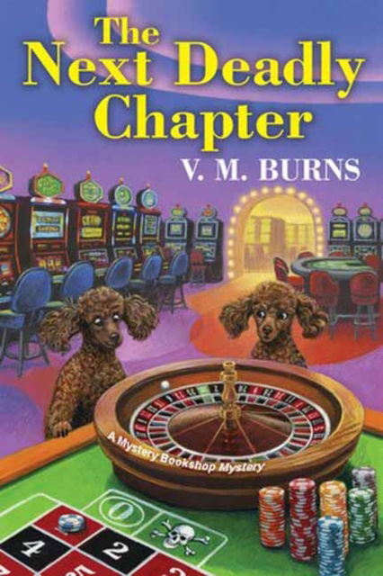 The Next Deadly Chapter - V.M. Burns - Bücher - Kensington Publishing - 9781496750808 - 25. Februar 2025