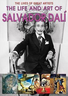 Cover for Catherine Ingram · The Life and Art of Salvador Dali (Hardcover Book) (2016)