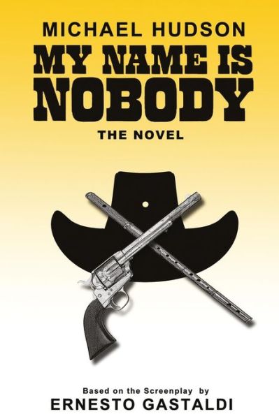 Cover for Michael R Hudson · My Name is Nobody (Paperback Book) (2014)