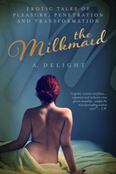 Cover for A Delight · The Milkmaid (Paperback Book) (2014)