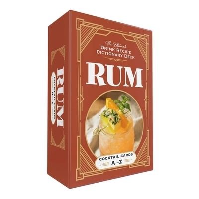 Cover for Adams Media · Rum Cocktail Cards A–Z: The Ultimate Drink Recipe Dictionary Deck - Cocktail Recipe Deck (Flashcards) (2024)