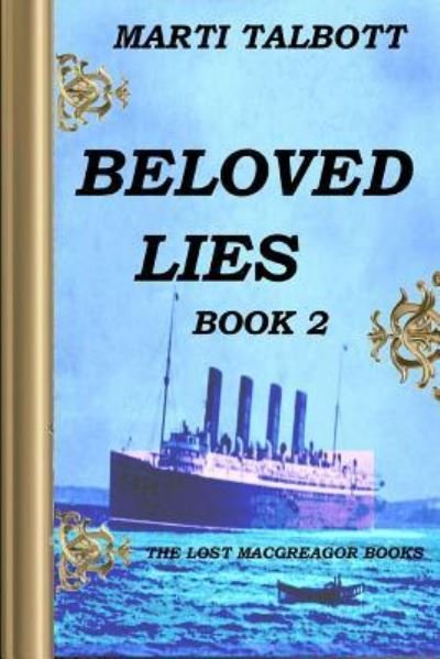 Cover for Marti Talbott · Beloved Lies, Book 2 (Paperback Bog) (2015)