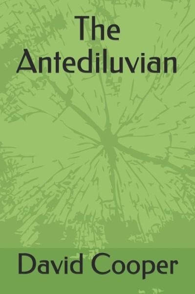 Cover for David Cooper · The Antediluvian (Taschenbuch) (2020)