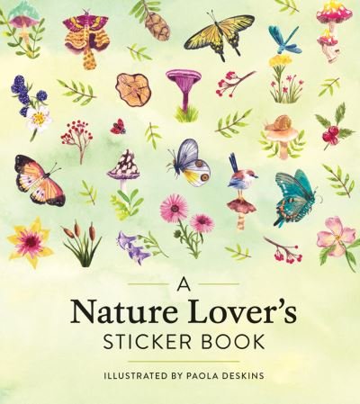 Cover for Workman Publishing · A Nature Lover's Sticker Book (Innbunden bok) (2024)