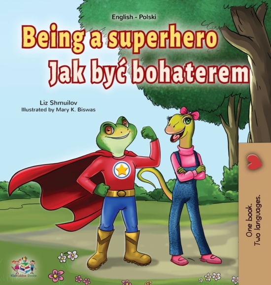 Cover for Liz Shmuilov · Being a Superhero (Hardcover Book) (2020)