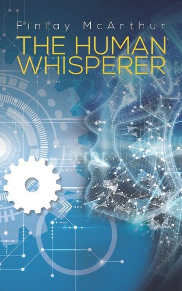 Cover for Finlay McArthur · The Human Whisperer (Paperback Book) (2020)