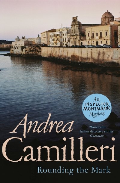 Cover for Andrea Camilleri · Rounding the Mark - Inspector Montalbano mysteries (Paperback Bog) (2021)