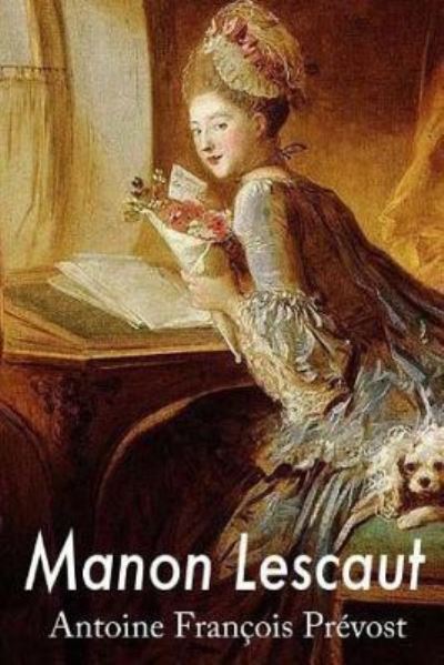 Antoine-Francois Prevost · Manon Lescaut (Paperback Book) (2016)