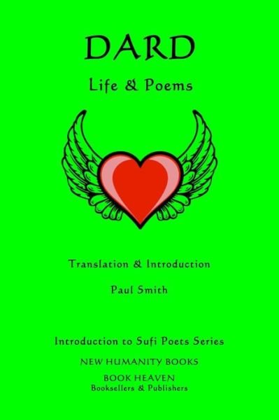 Cover for Dard · Dard - Life &amp; Poems (Pocketbok) (2017)