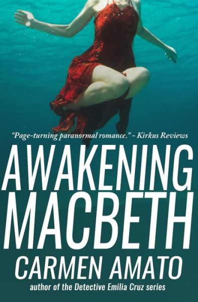 Cover for Carmen Amato · Awakening Macbeth (Paperback Book) (2017)