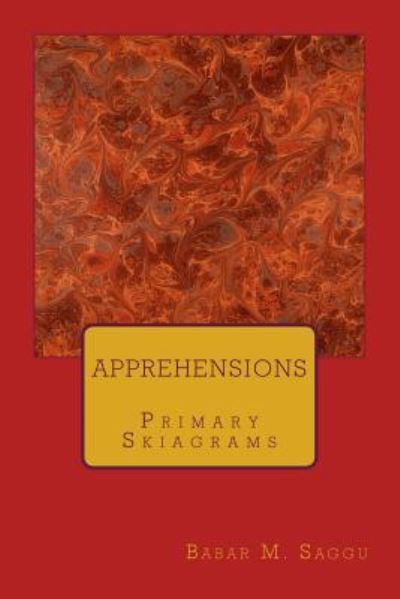 Cover for Babar M Saggu · Apprehensions (Paperback Book) (2017)