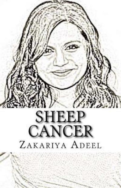 Cover for Zakariya Adeel · Sheep Cancer (Paperback Book) (2017)